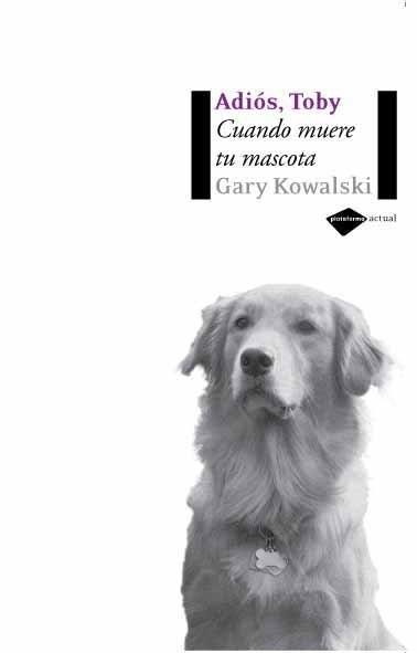 Adiós, Toby | 9788496981232 | Kowalski, Gary