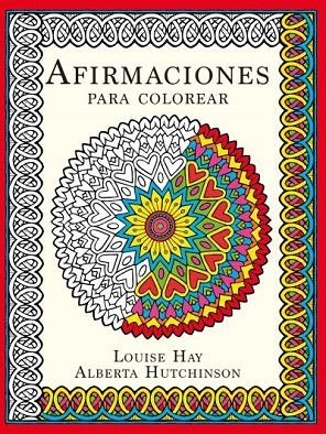 Afirmaciones para colorear | 9788415612773 | Hay, Louise;HUTCHINSON, ALBERTA