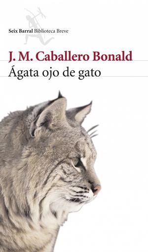 Ágata ojo de gato | 9788432212413 | Caballero Bonald