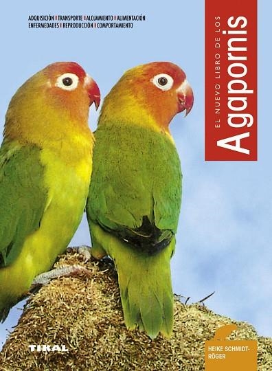 Agapornis | 9788430535576 | Schmidt-Röger, Heike