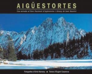 Aigüestortes | 9788493198411 | Alamany, Oriol;Casanova, Eugeni