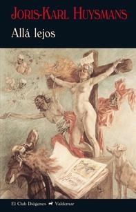 Allá lejos | 9788477028079 | Huysmans, Joris-Karl
