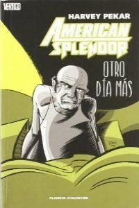 American Splendor nº 01 Otro día más | 9788467462128 | Campbell, Eddie;Hernandez, Gilbert;Harvey