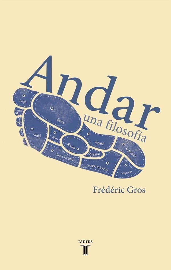 Andar, una filosofía | 9788430616763 | Gros, Frédéric