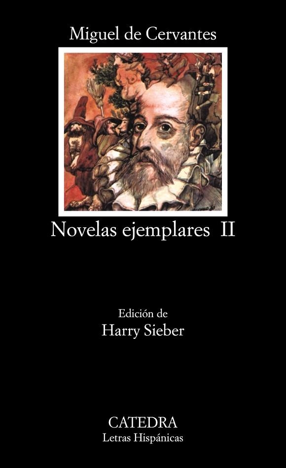NOVELAS EJEMPLARES, II | 9788437602226 | MIGUEL DE CERVANTES