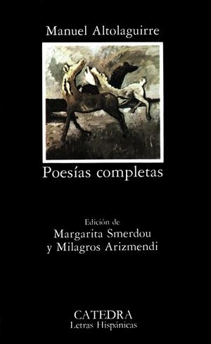 POESÍAS COMPLETAS | 9788437603506 | MANUEL ALTOLAGUIRRE
