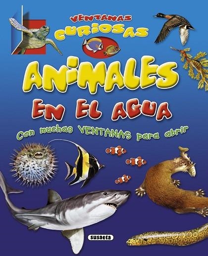 Animales en el agua | 9788467712001 | Susaeta, Equipo