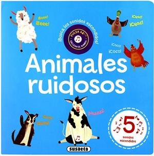 Animales ruidosos | 9788467756159 | Susaeta, Equipo