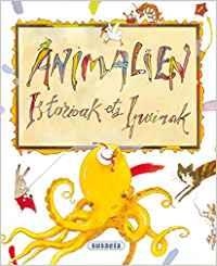 Animalien istorioak eta ipuina | 9788430536627 | Susaeta, Equipo