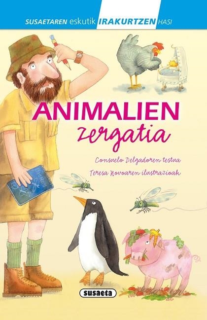 Animalien zergatia | 9788467739503 | Delgado, Consuelo