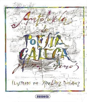 Antoloxía da poesía galega para nenos | 9788430597314 | Susaeta, Equipo