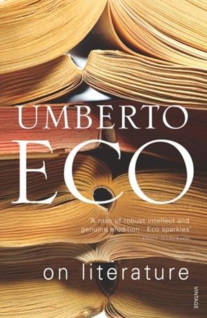 ON LITERATURE | 9780099453949 | UMBERTO ECO