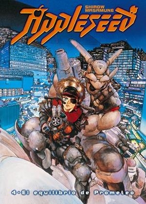 Appleseed nº 04/04: El equilibrio de Prometeo | 9788467428421 | SHIROW MASAMUNE