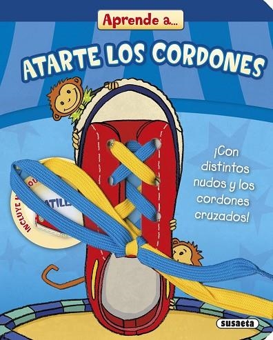 Aprende a atarte los cordones | 9788467744439 | Susaeta, Equipo