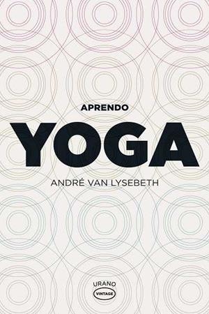 Aprendo yoga | 9788479537104 | Van Lysebeth, André