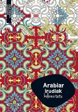 Arabiar irudiak koloreztatu | 9788467752007 | Susaeta, Taldeak