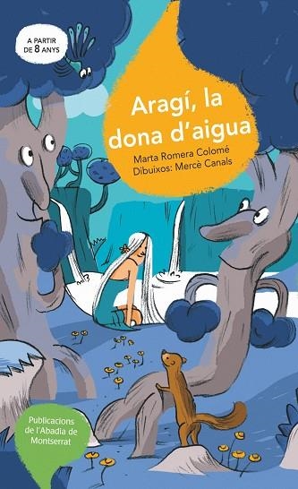 Aragí, la dona d'aigua | 9788498833621 | Romera Colomé, Marta