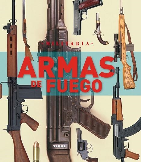 Armas de fuego | 9788499280653 | Varios autores