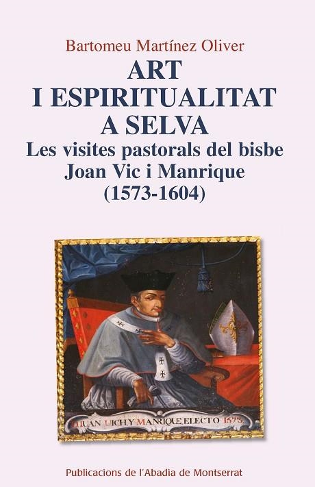 Art i espiritualitat a Selva | 9788498836448 | Martínez Oliver, Bartomeu