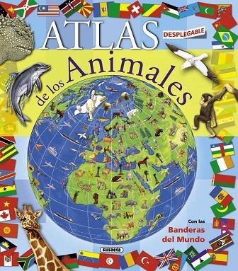 Atlas desplegable de los animales | 9788467708769 | Susaeta, Equipo