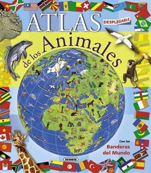 Atlas desplegable de los animales | 9788467708769 | Susaeta, Equipo