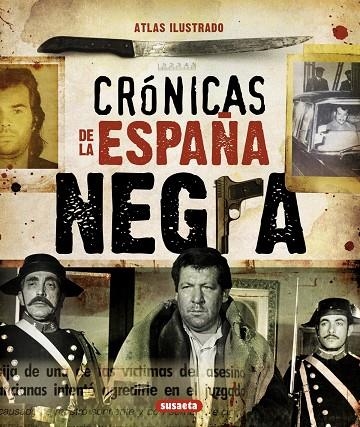 Atlas ilustrado crónicas de la España negra | 9788467716320 | Piquer, Mar