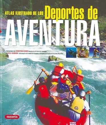 Atlas ilustrado de deportes de aventura | 9788430559725 | Susaeta, Equipo