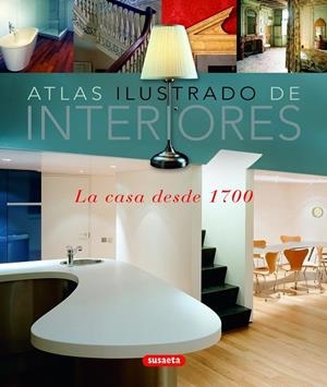 Atlas ilustrado de interiores | 9788467708257 | Susaeta, Equipo