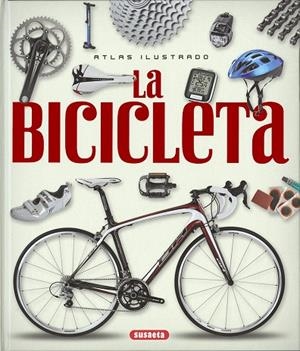 Atlas ilustrado de la bicicleta | 9788467749144 | Susaeta, Equipo