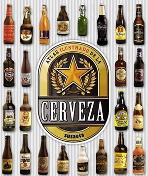 Atlas ilustrado de la cerveza | 9788467722710 | Susaeta, Equipo