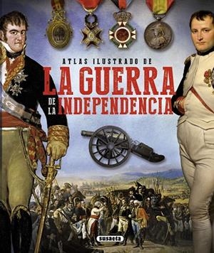 Atlas ilustrado de la guerra de la independencia | 9788467744255 | González Clavero, Mariano