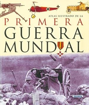 Atlas ilustrado de la primera guerra mundial | 9788430534791 | Astorri, Antonella;Salvadori, P
