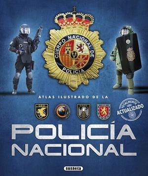 Atlas ilustrado de la Policía Nacional | 9788467740295 | González Clavero, Antonio