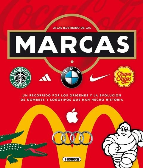Atlas ilustrado de las marcas | 9788467750447 | Susaeta, Equipo