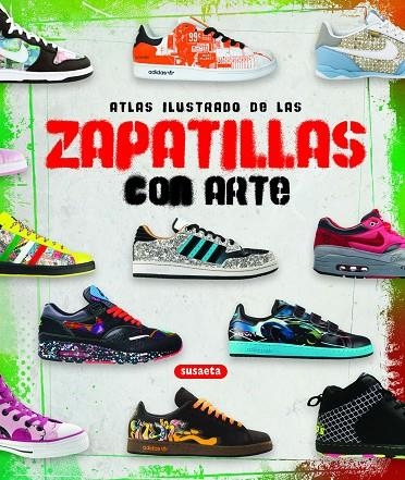 Atlas ilustrado de las zapatillas con arte | 9788467709599 | Intercity