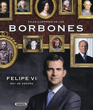 Atlas ilustrado de Los Borbones | 9788467737714 | Piquer, Mar