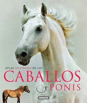 Atlas ilustrado de los caballos y ponis | 9788467713053 | Laban, Brian