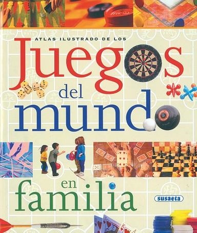 Atlas ilustrado de los juegos del mundo en familia | 9788430554621 | Glenn, Jim;Denton, Carey
