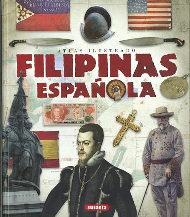 Atlas ilustrado Filipinas española | 9788467746051 | Blanco Andrés, Roberto