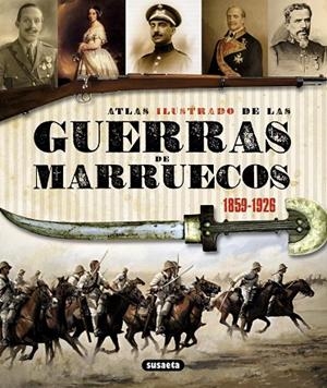 Atlas ilustrado guerras de Marruecos 1859-1926 | 9788467718966 | Marín Ferrer, Emilio