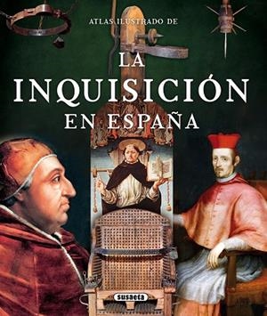 Atlas ilustrado la inquisición en España | 9788467733396 | Balasch Blanch, Enric;Ruiz Arranz, Yolanda