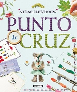 Atlas ilustrado punto de cruz | 9788467738049 | Susaeta, Equipo