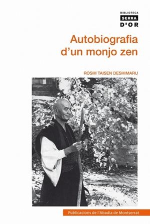 Autobiografia d'un monjo zen | 9788498832785 | Deshimaru, Roshi Taisen