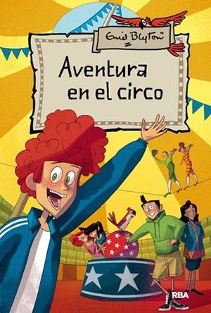 Aventura 6: Aventura en el circo | 9788427204188 | BLYTON , ENID