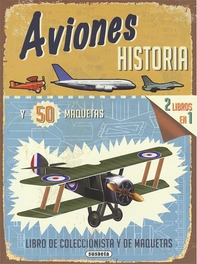 Aviones, historia y 50 maquetas | 9788467747591 | Grant, R.G.