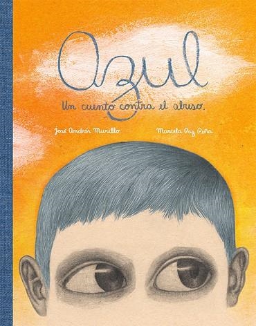 Azul | 9788416817207 | Murillo, José Andrés