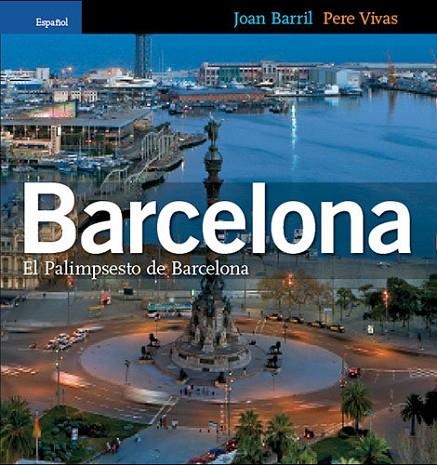 Barcelona | 9788484781752 | Vivas Ortiz, Pere;Barril Cuixart, Joan