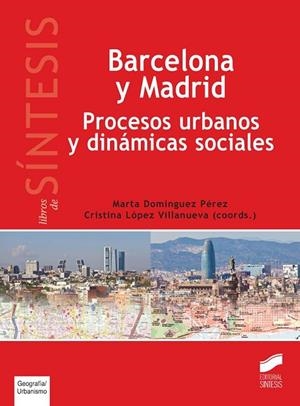Barcelona y Madrid | 9788490772256 | Domínguez Pérez, Marta;López Villanueva, Cristina