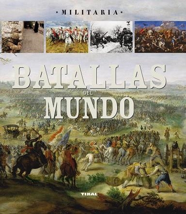 Batallas del mundo | 9788499280677 | Cau, Paolo