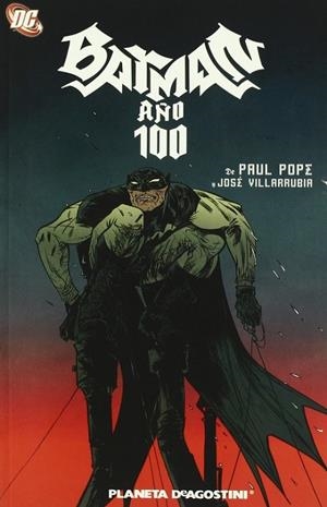 Batman: Año 100 | 9788467448641 | Pope, Paul